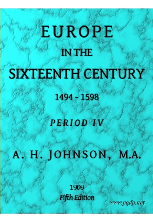 Europe in the Sixteenth Century, 1494-1598, Fifth Edition Period 4 (of 8), Periods of European History