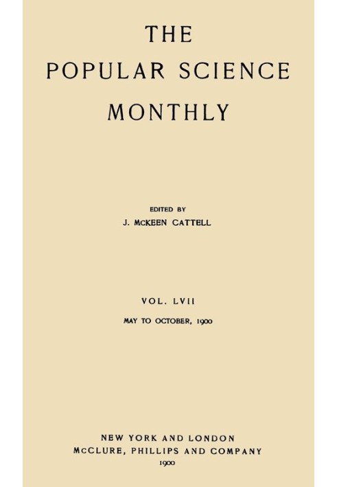 Ежемесячник популярной науки, октябрь 1900 г., том. 57 мая 1900 г. - октябрь 1900 г.