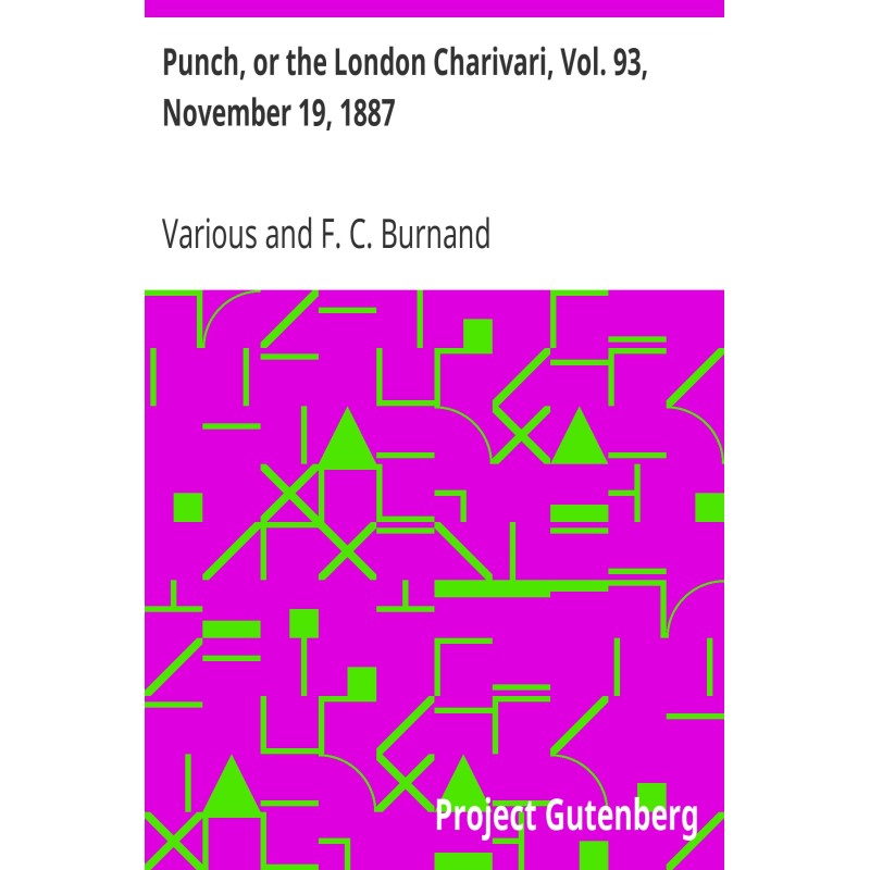 Punch, or the London...