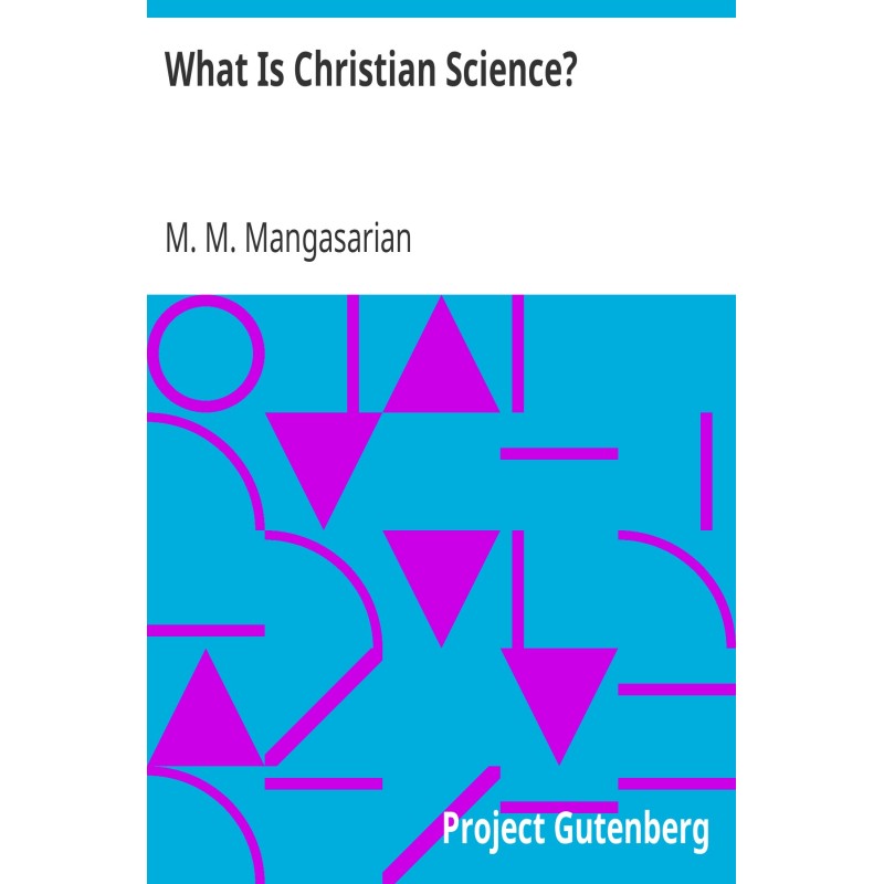 What Is Christian Science?