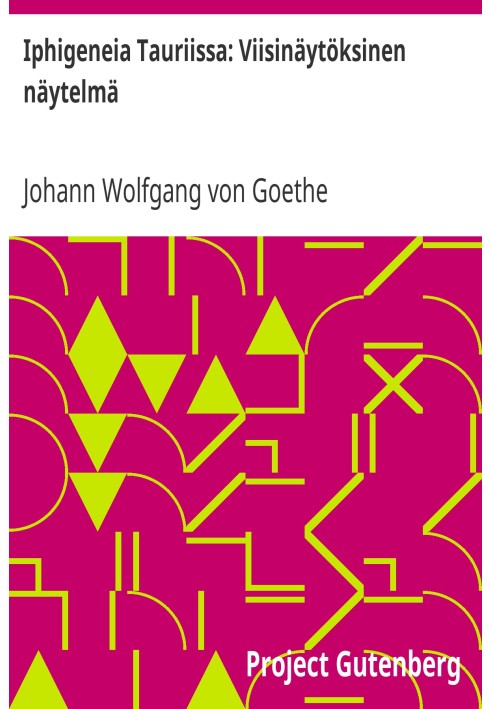 Іфігенія в Тавриді: п'єса в п'яти діях