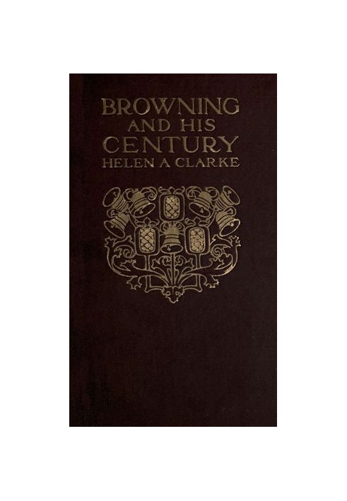 Browning and His Century