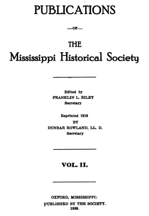 Публікації Міссісіпського історичного товариства, том 02 (з 14), 1899 р.