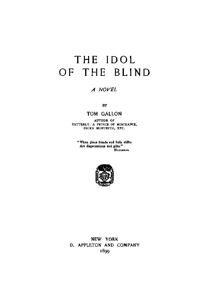 The Idol of the Blind: A Novel