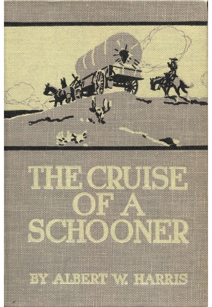 The Cruise of a Schooner