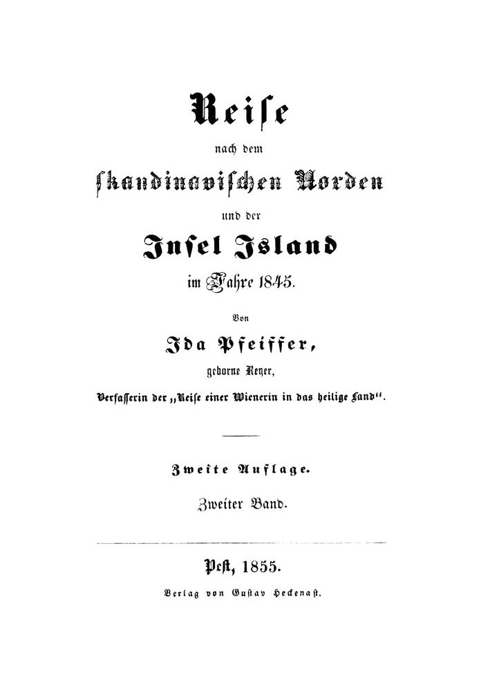 Подорож на скандинавську північ і острів Ісландія в 1845 р. Другий том.