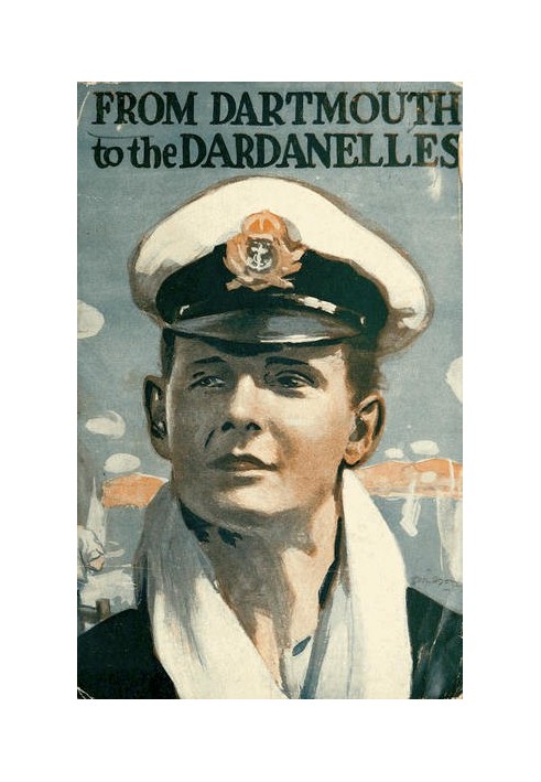 From Dartmouth to the Dardanelles: A Midshipman's Log