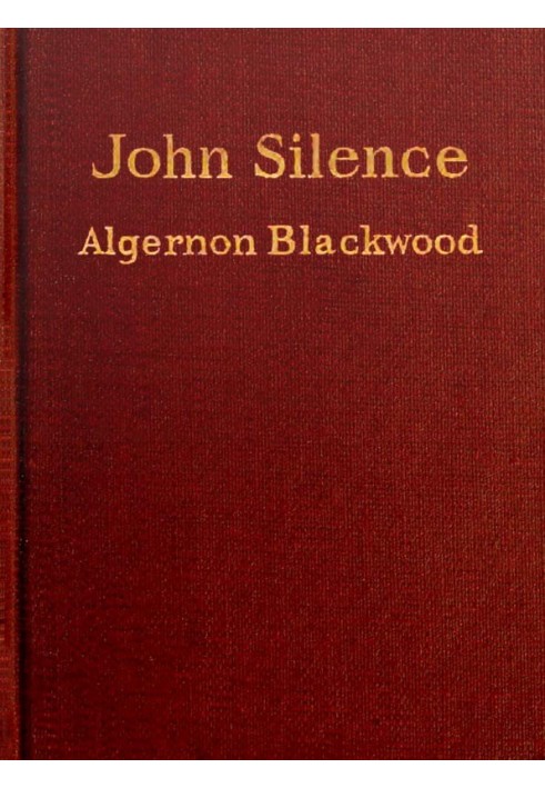 John Silence, Physician Extraordinary