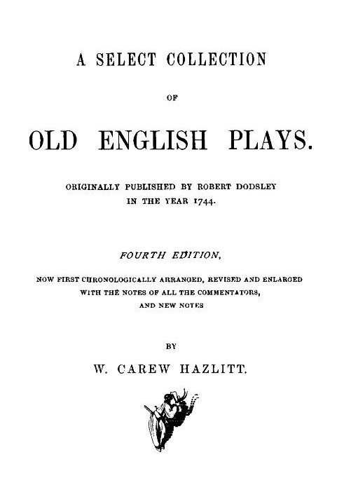 A Select Collection of Old English Plays, Volume 03