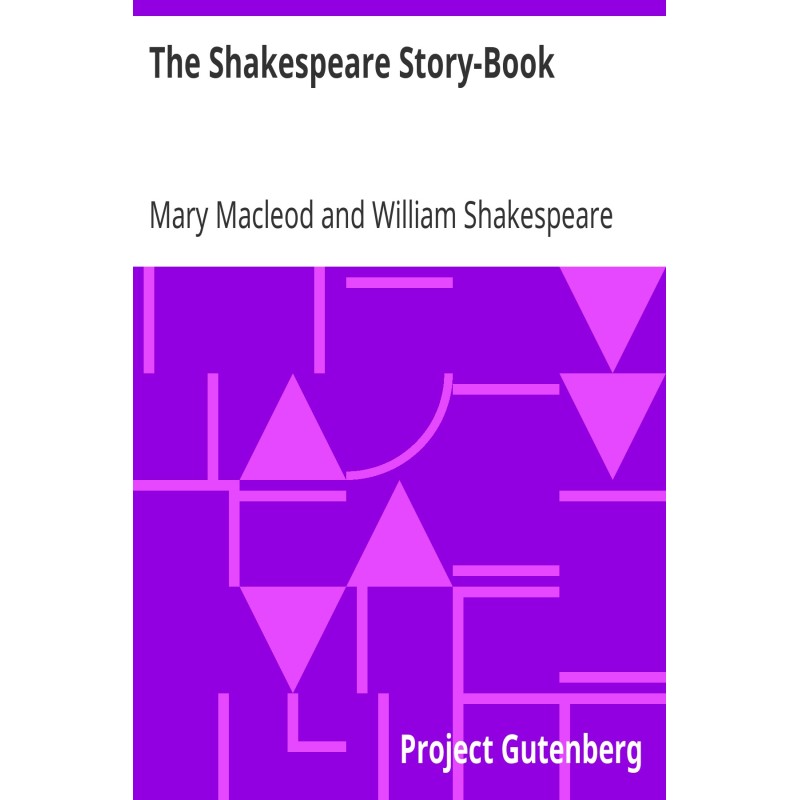 The Shakespeare Story-Book