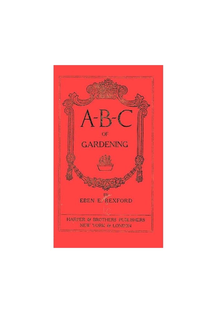 A-B-C of Gardening