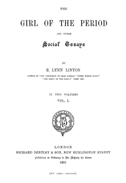 Девушка того времени и другие социальные очерки, Vol. 1 (из 2)