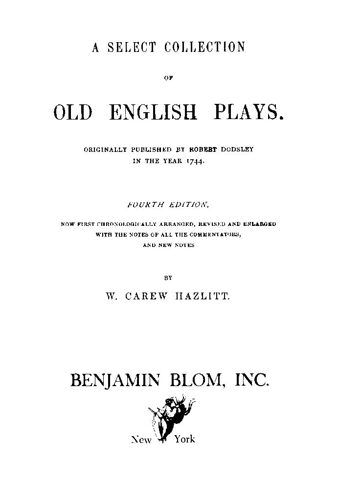 A Select Collection of Old English Plays, Volume 13