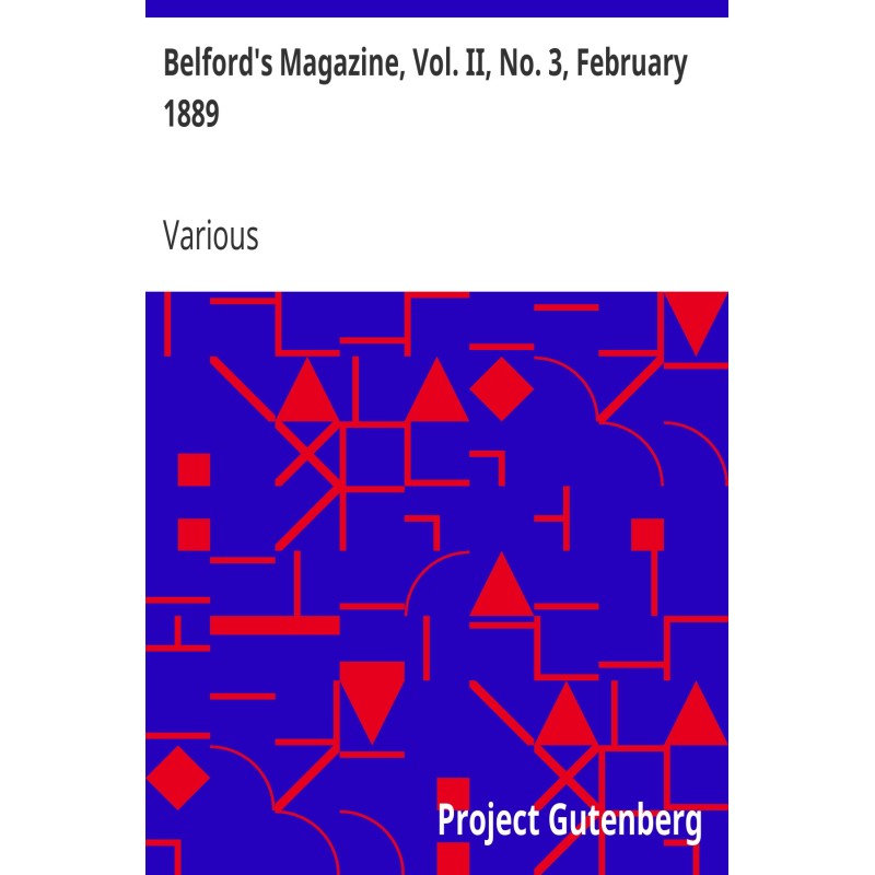 Belford's Magazine, Vol....