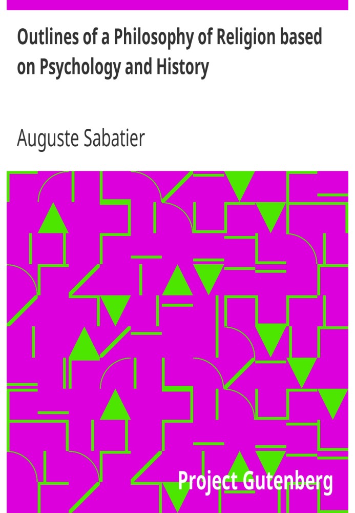 Нариси філософії релігії на основі психології та історії