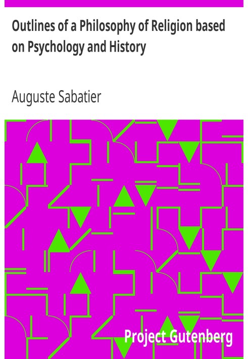 Нариси філософії релігії на основі психології та історії