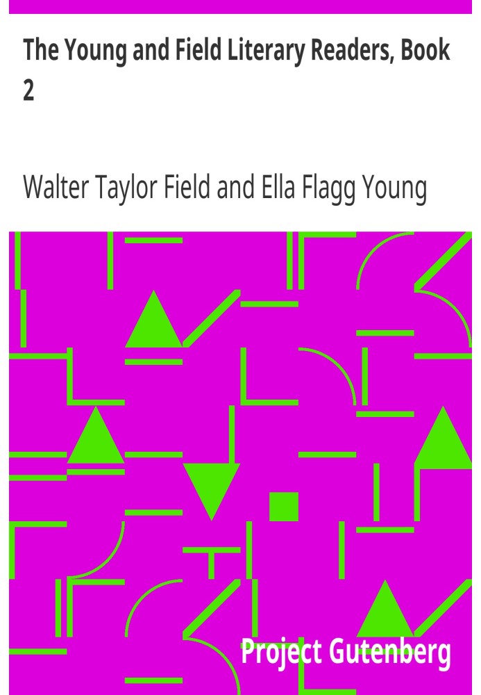 The Young and Field Literary Readers, Book 2