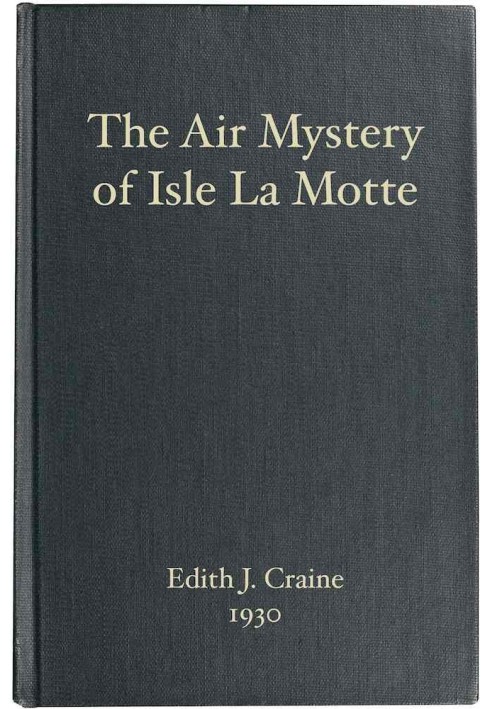 The Air Mystery of Isle La Motte