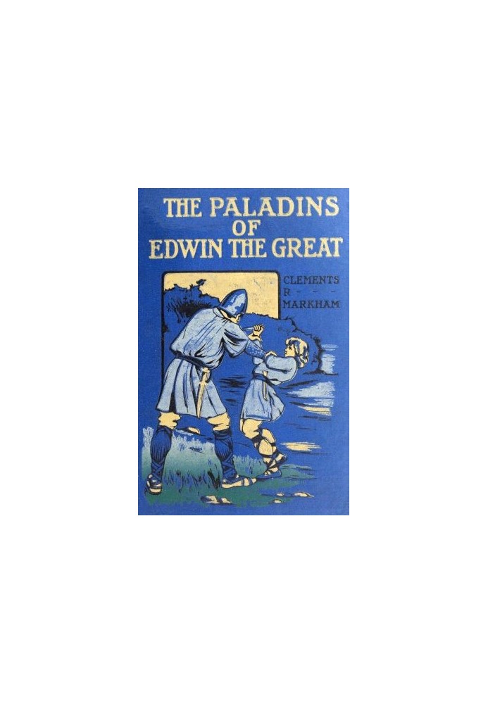 The Paladins of Edwin the Great