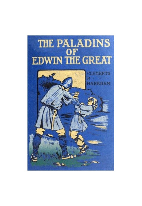 The Paladins of Edwin the Great