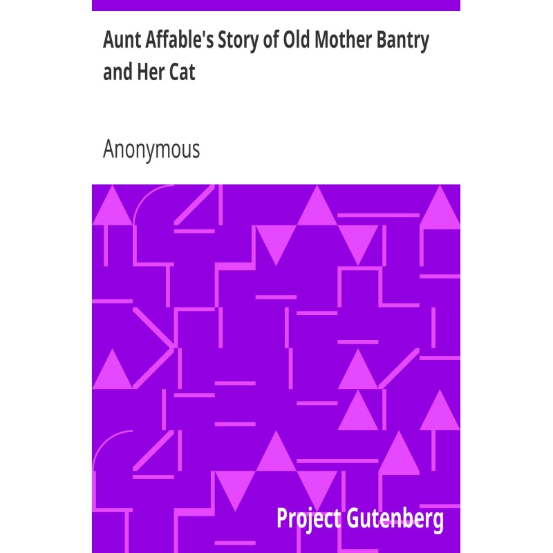 Aunt Affable's Story of Old...