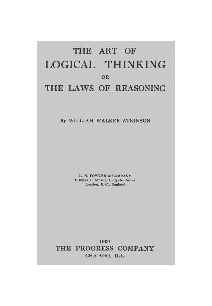 Искусство логического мышления; Или Законы рассуждения
