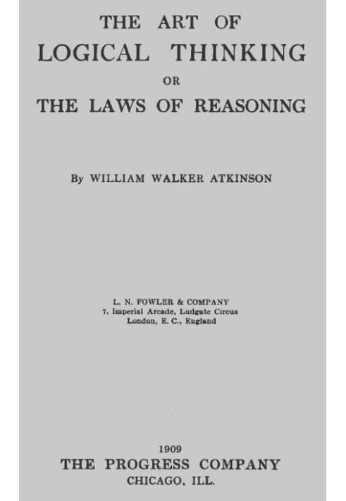 Искусство логического мышления; Или Законы рассуждения