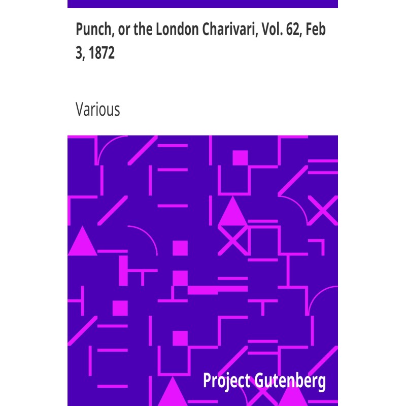 Punch, or the London...