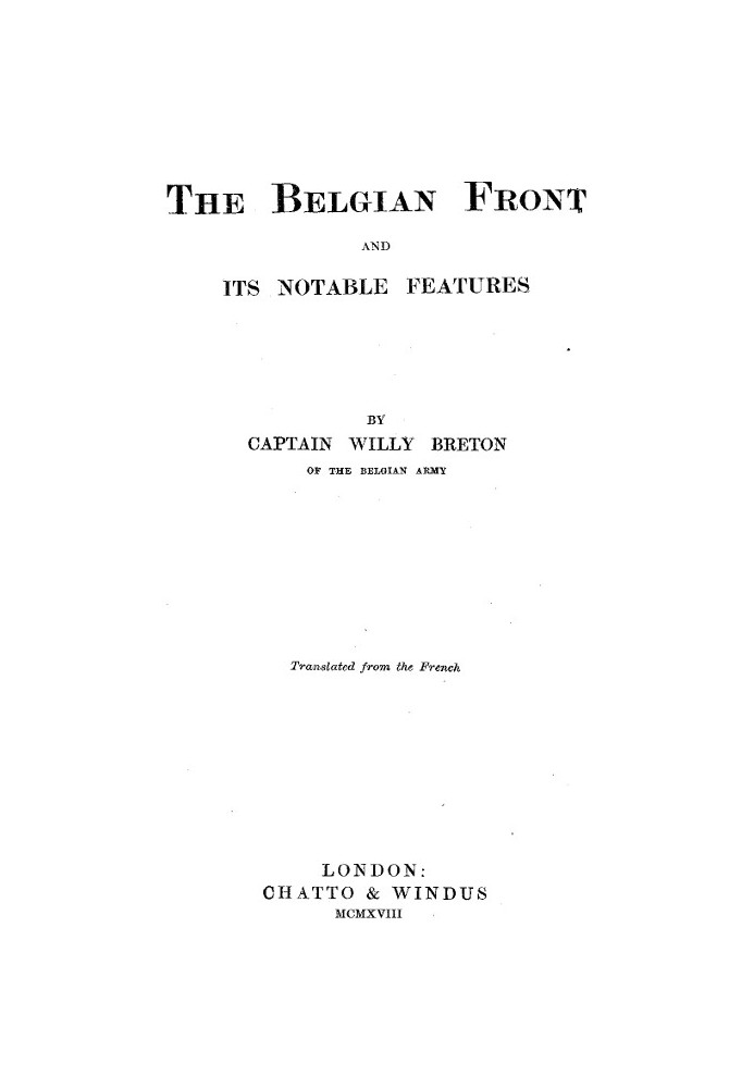 The Belgian Front and Its Notable Features