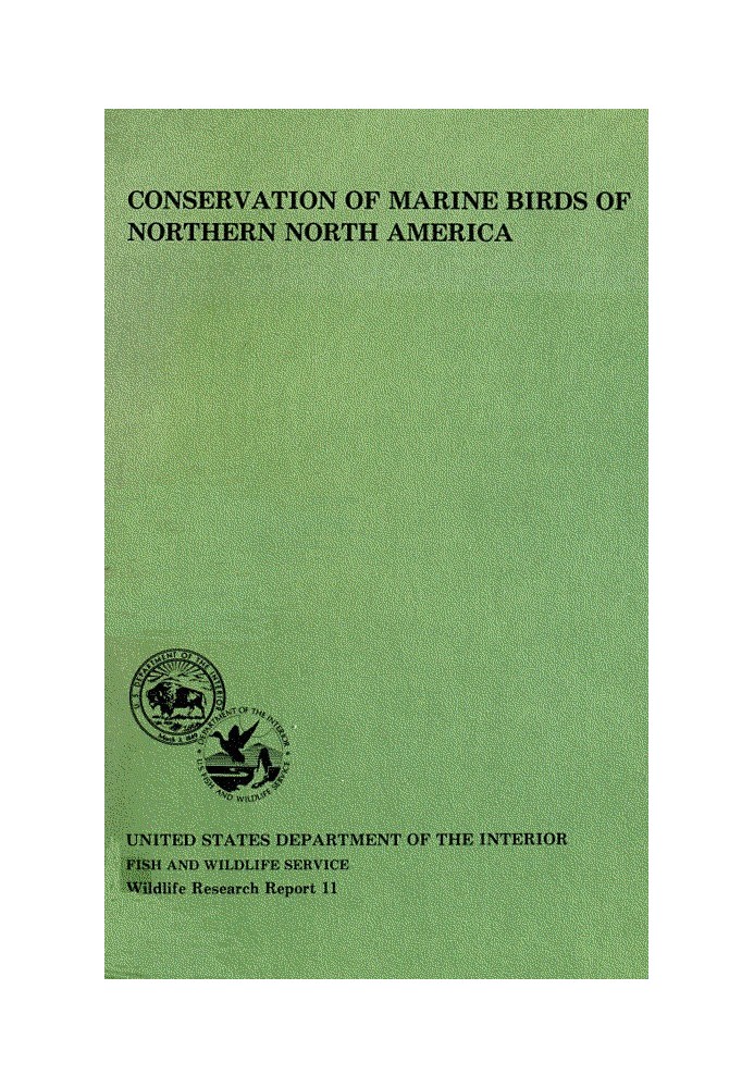 Conservation of marine birds of northern North America: papers from the international symposium held at the Seattle Hyatt House