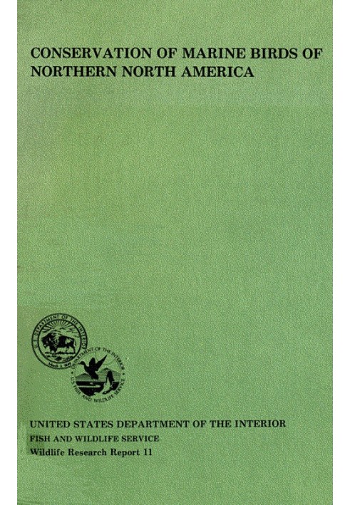 Conservation of marine birds of northern North America: papers from the international symposium held at the Seattle Hyatt House