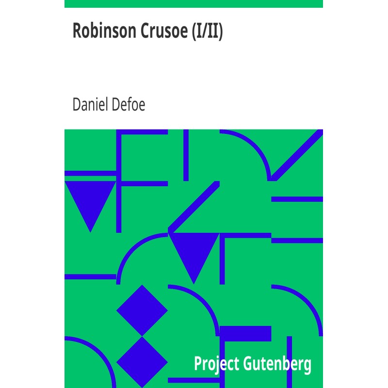 Robinson Crusoe (I/II)