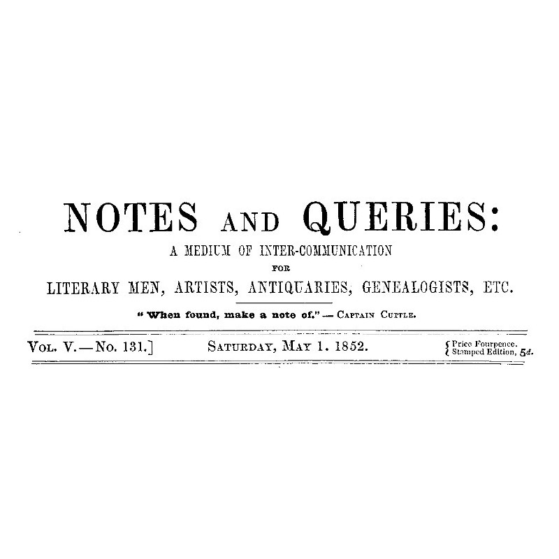 Notes and Queries, Vol. V,...