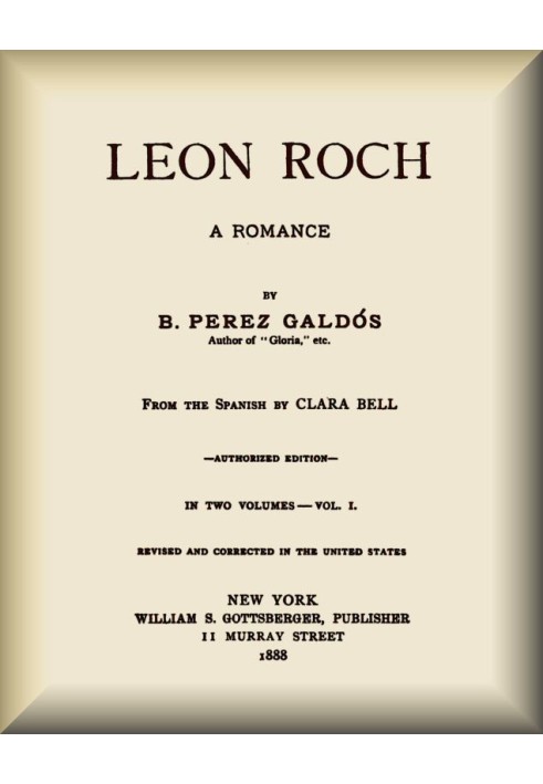 Leon Roch: A Romance, vol. 1 (of 2)