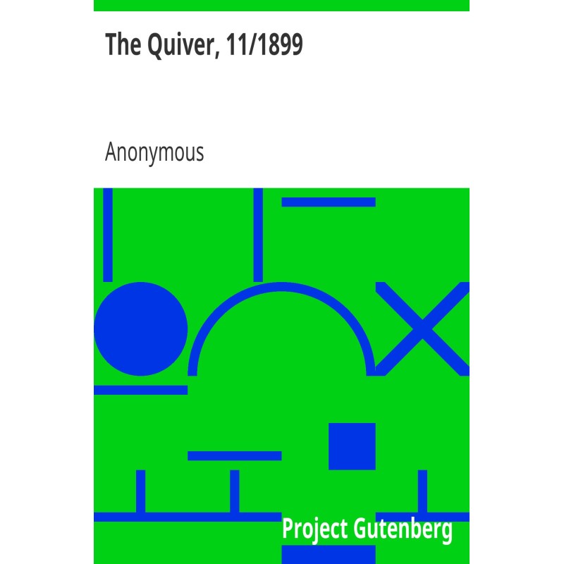 The Quiver, 11/1899