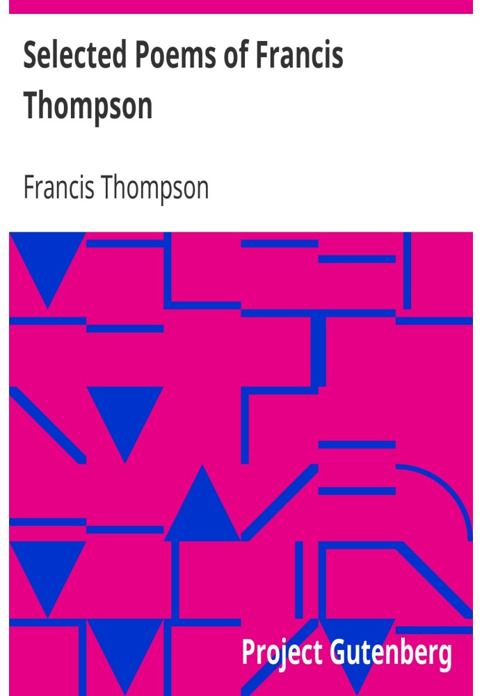 Selected Poems of Francis Thompson