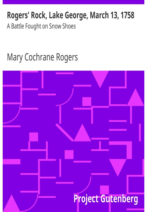 Скеля Роджерса, озеро Джордж, 13 березня 1758 року: битва на снігоступах