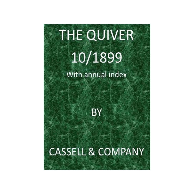 The Quiver, Annual Volume...