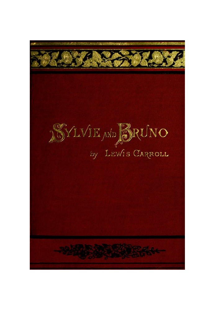 Sylvie and Bruno (Illustrated)