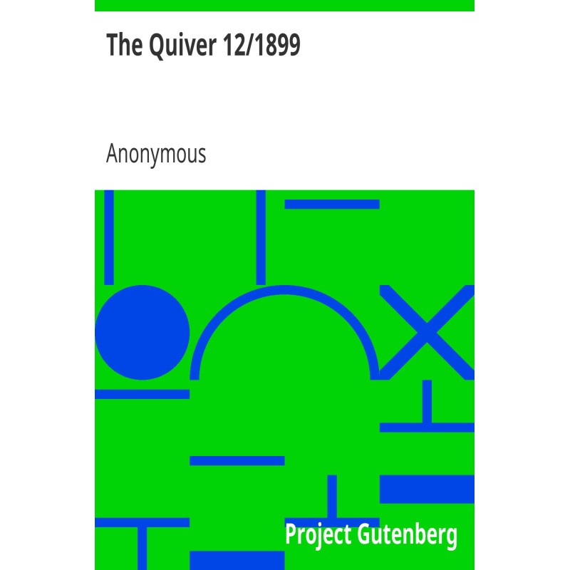 The Quiver 12/1899