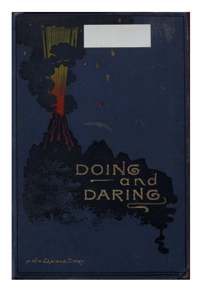 Doing and Daring: A New Zealand Story