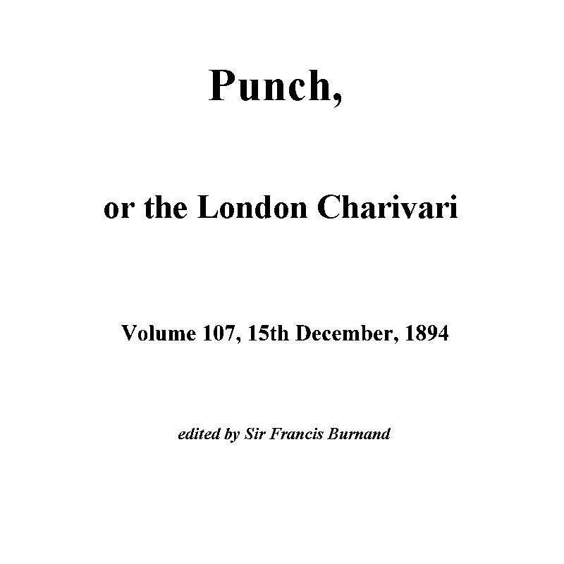 Punch, or the London...