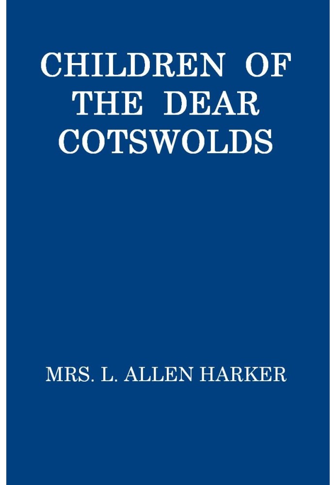 Children of the Dear Cotswolds