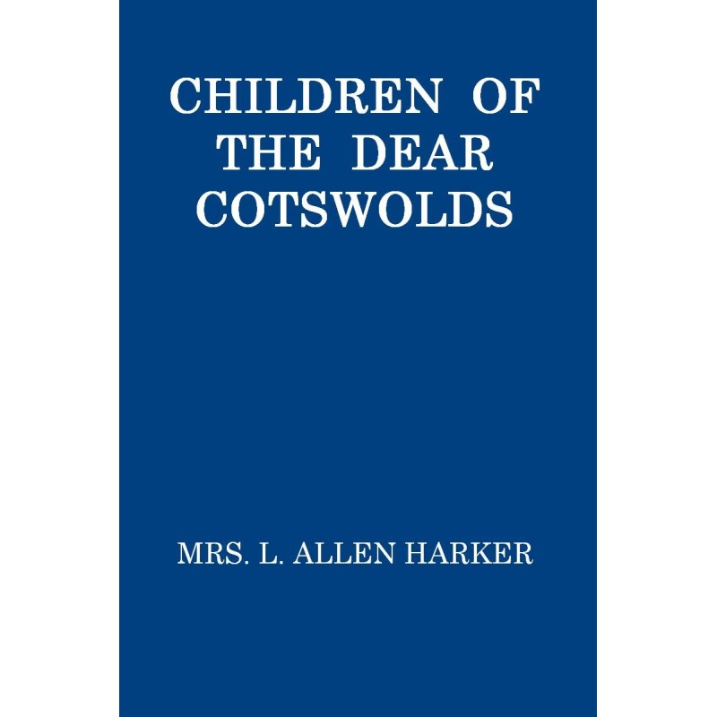 Children of the Dear Cotswolds