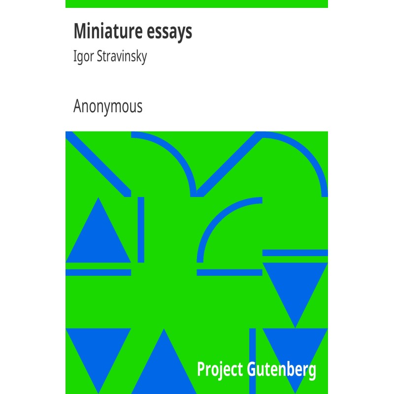 Miniature essays: Igor...