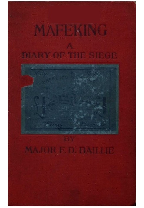 Mafeking: A Diary of a Siege