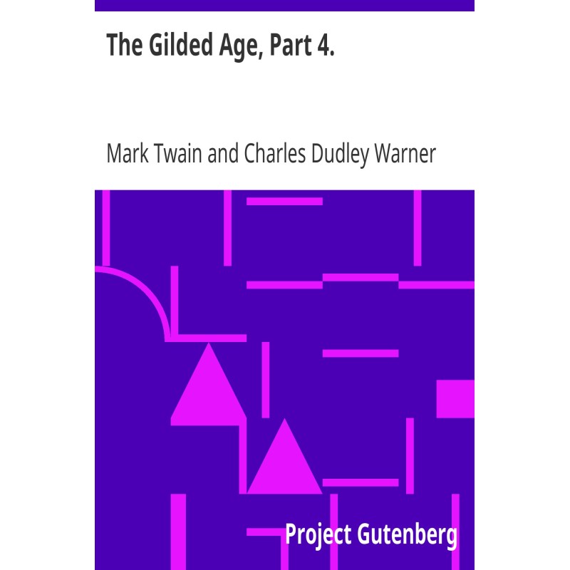 The Gilded Age, Part 4.