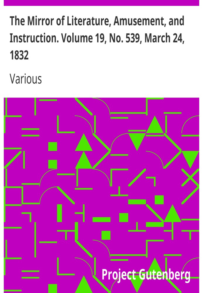 Дзеркало літератури, розваг і навчання. Том 19, № 539, 24 березня 1832 р