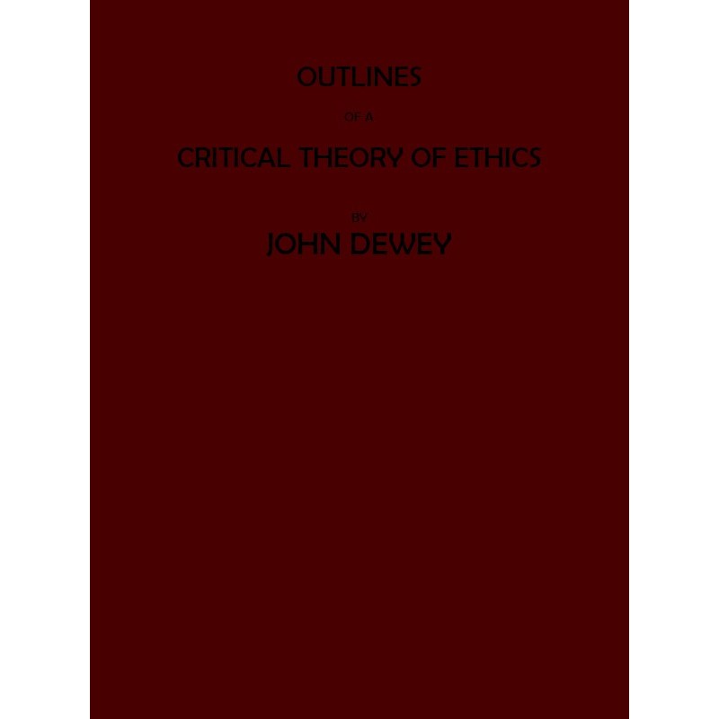 Outlines of a Critical...