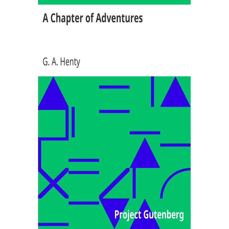 A Chapter of Adventures